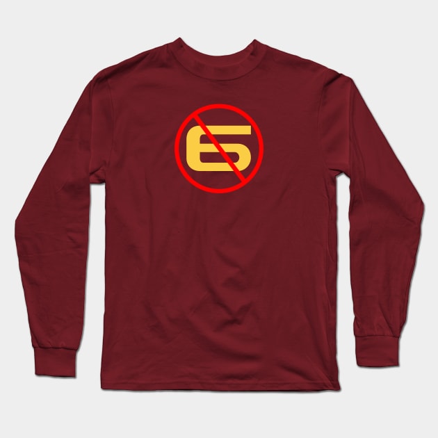 No Sixers (Ready Player One) Long Sleeve T-Shirt by My Geeky Tees - T-Shirt Designs